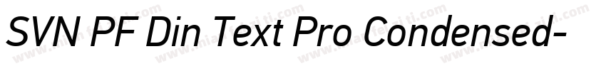 SVN PF Din Text Pro Condensed字体转换
